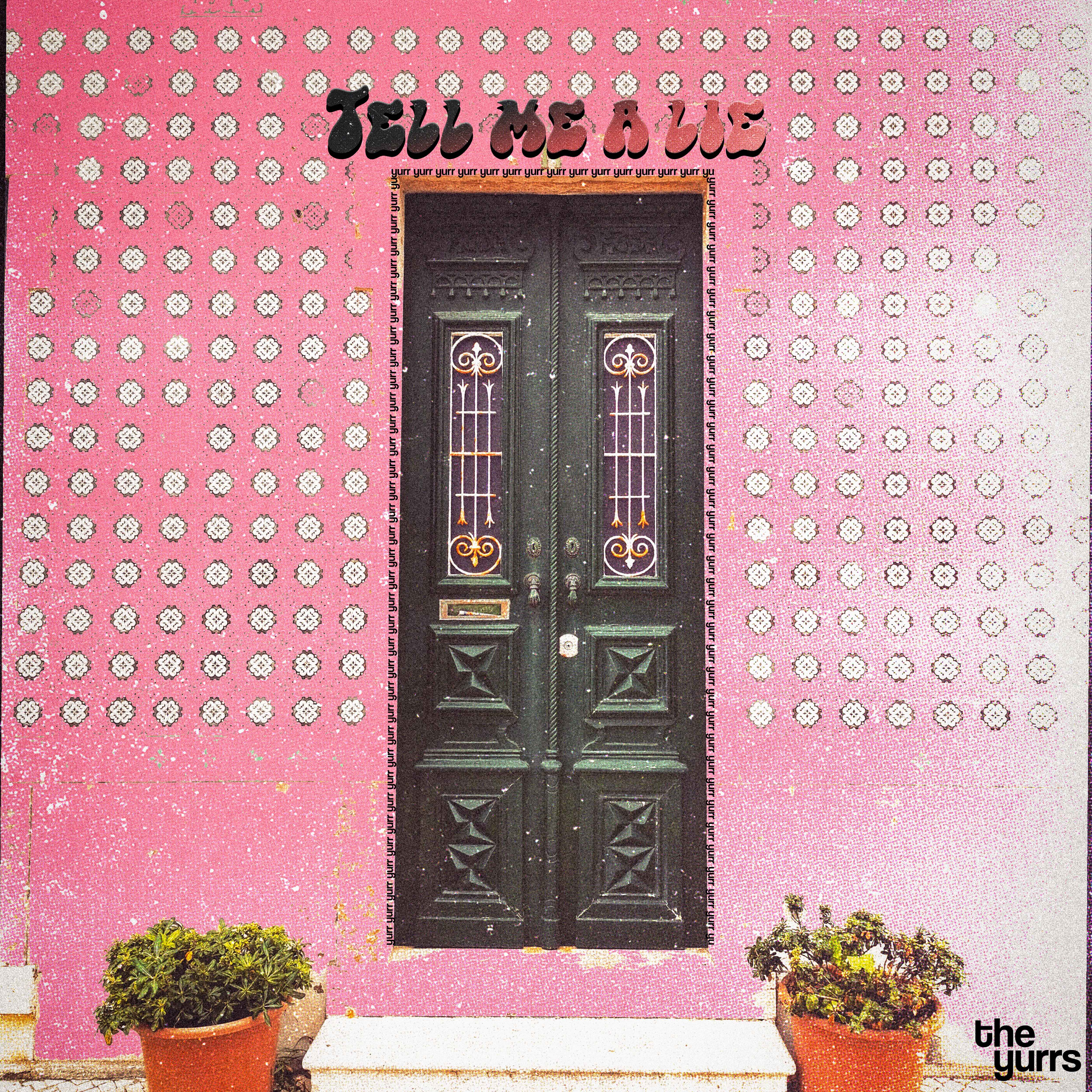 Tell Me A Lie — single artwork